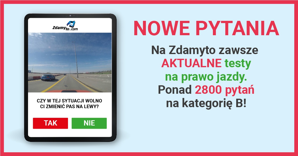 Nowe pytania w testach na prawo jazdy